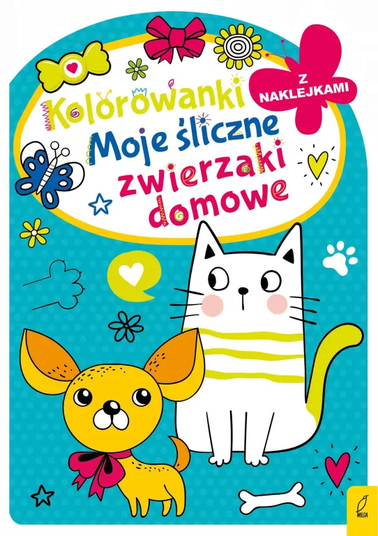 Moje śliczne zwierzaki domowe. Kolorowanka z wykrojnikiem - tantis.pl