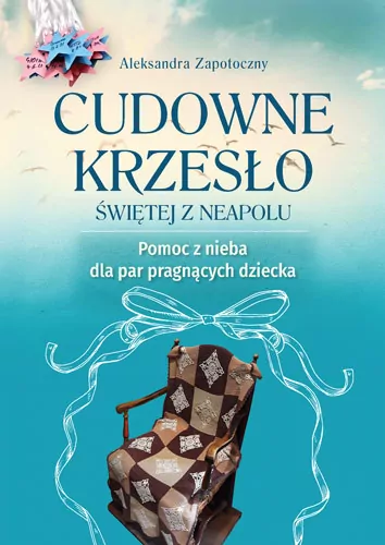 Cudowne krzesło Świętej z Neapolu - tantis.pl