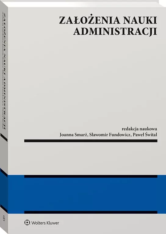 Założenia nauki administracji - tantis.pl