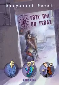 Trzy dni od teraz - tantis.pl