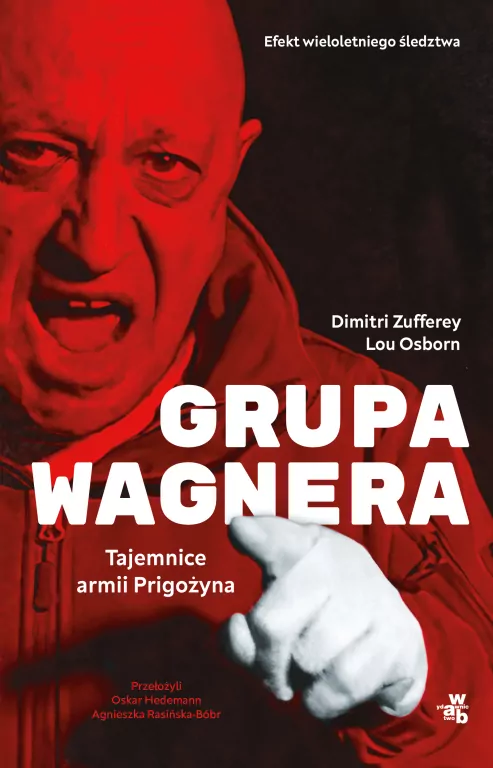 Grupa Wagnera. Tajemnice armii Prigożyna - tantis.pl