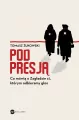 Pod presją. Co mówią o Zagładzie ci, którym.. - tantis.pl