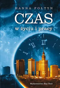 Czas w życiu i pracy - tantis.pl