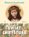Świat Chrystusa. Tom 3 - tantis.pl