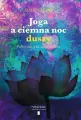 Joga a ciemna noc. Podróż duszy ku świętej miłości - tantis.pl