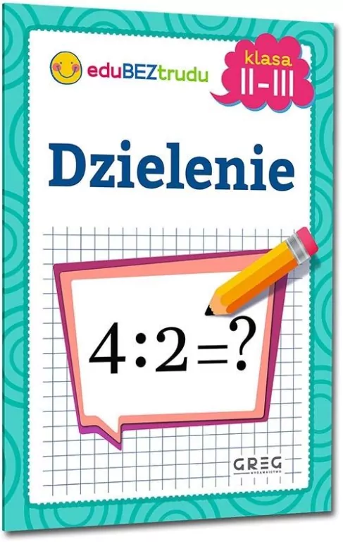 Dzielenie. Klasy 2-3 - tantis.pl