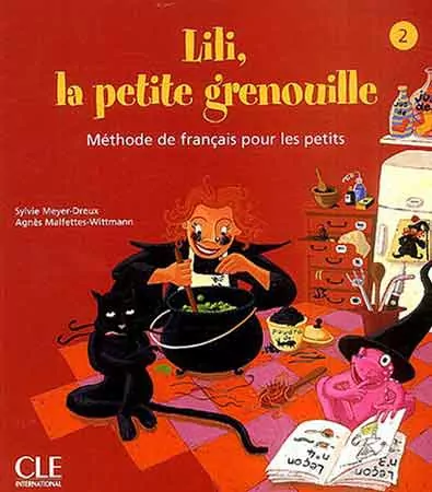 Lili la petite grenouille 2 podręcznik - tantis.pl
