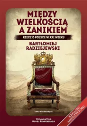 Między wielkością a zanikiem TW