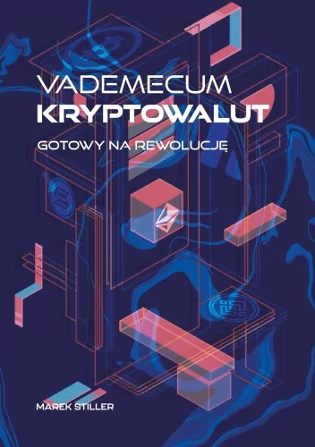 Vademecum Kryptowalut. Gotowy na rewolucję - tantis.pl