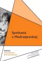 Spotkania u Modrzejewskiej - tantis.pl