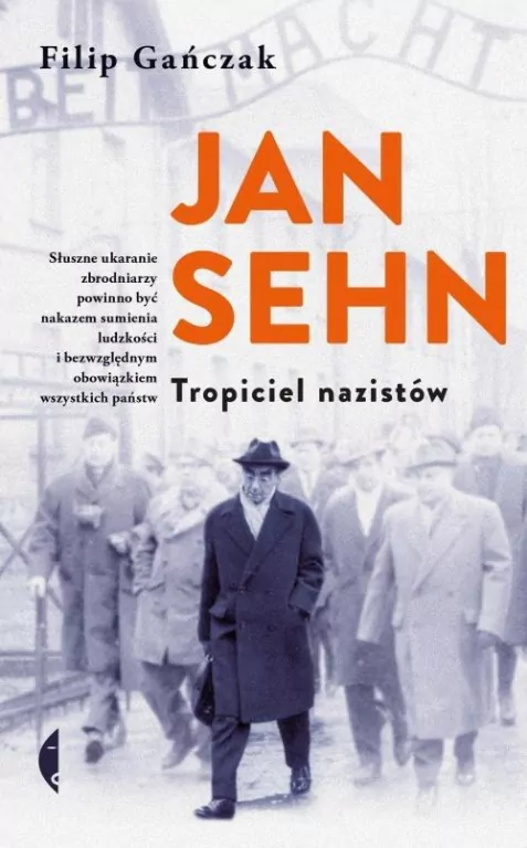 Jan Sehn. Tropiciel nazistów - tantis.pl