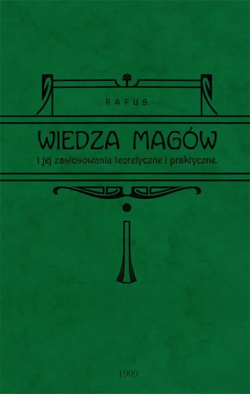 Wiedza magów i jej zastosowanie teoretyczne i praktyczne - tantis.pl