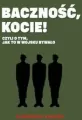 Baczność, kocie! Czyli o tym jak to w wojsku bywało - tantis.pl