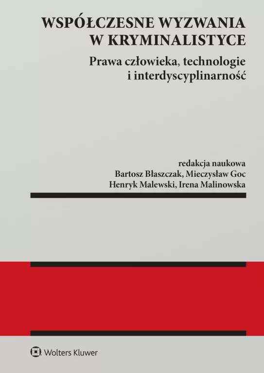 Współczesne wyzwania w kryminalistyce - tantis.pl