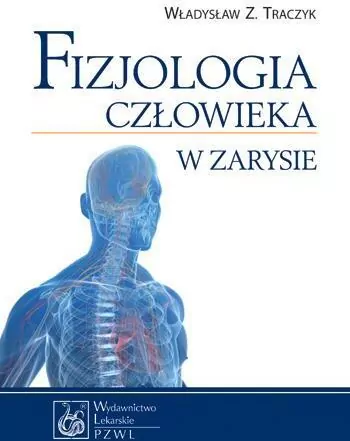 Fizjologia człowieka w zarysie - tantis.pl