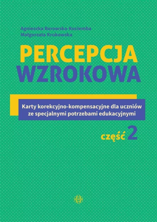 Percepcja wzrokowa, część 2 - tantis.pl