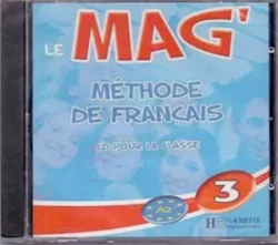 Le Mag 3. Methode de francais. Audio CD
