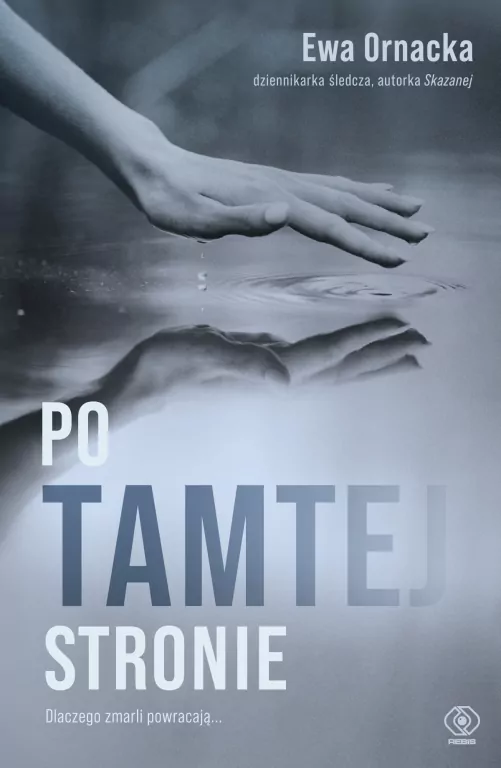 Po tamtej stronie. Dlaczego zmarli powracają... - tantis.pl