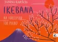 Ikebana op. 70 na fortepian - tantis.pl