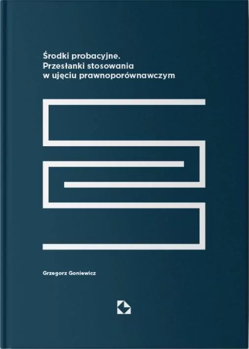 Środki probacyjne. Przesłanki stosowania w ujęciu prawnoporównawczym - tantis.pl