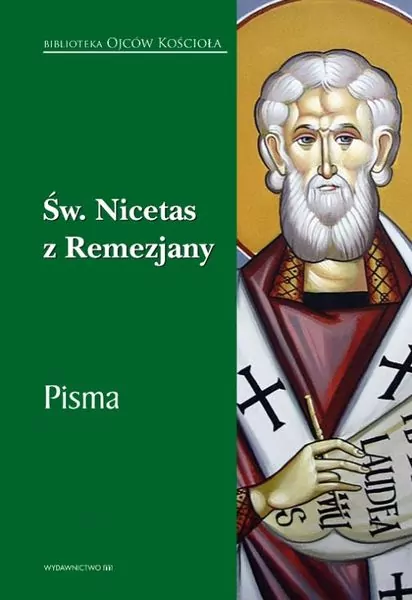 Święty Nicetas z Remezjany - tantis.pl