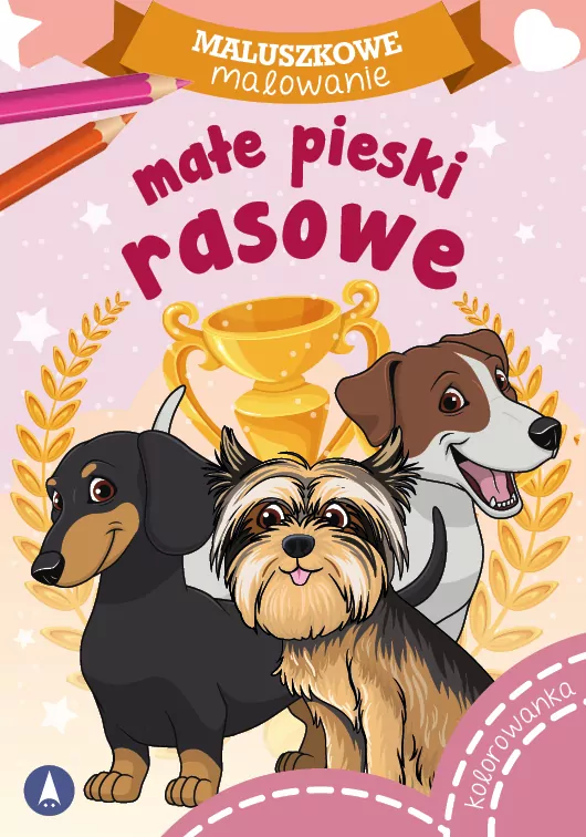 Małe pieski rasowe. Maluszkowe malowanie - tantis.pl