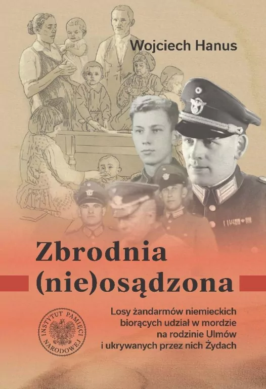 Zbrodnia (nie)osądzona. Losy żandarmów niemieckich - tantis.pl