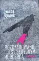 Rozczarowanie jest seryjnym mordercą - tantis.pl