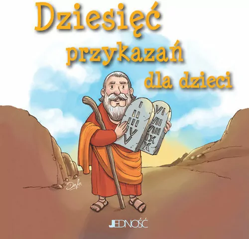 Dziesięć przykazań dla dzieci. Ja też się modlę - tantis.pl