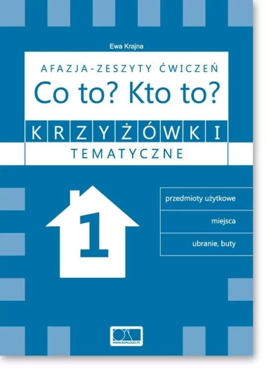 Krzyżówki tematyczne 1 Afazja - Co to? Kto to? ćwiczenia - tantis.pl