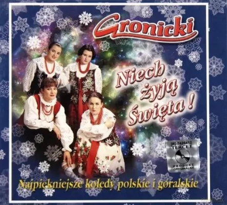 Gronicki. Niech Żyją Święta! CD