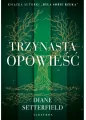 Trzynasta opowieść. Seria butikowa - tantis.pl