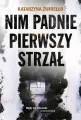 Nim padnie pierwszy strzał - tantis.pl