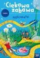 Ciekawa zabawa. Sześciolatki. Zestaw dla dziecka - tantis.pl