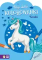 Moje słodkie kolorowanki. Koniki - tantis.pl