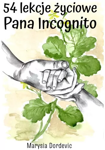 54 lekcje życiowe Pana Incognito - tantis.pl