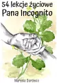 54 lekcje życiowe Pana Incognito - tantis.pl