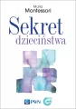 Sekret dzieciństwa - tantis.pl