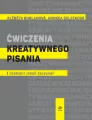 Ćwiczenia kreatywnego pisania. I Szekspir jakoś zaczynał - tantis.pl