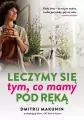 Leczymy się tym, co mamy pod ręką - tantis.pl