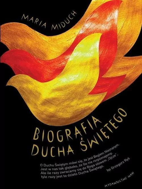 Biografia Ducha Świętego - tantis.pl