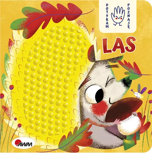 Las. Dotykam, poznaję. Książeczka sensoryczna - tantis.pl