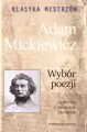 Adam Mickiewicz. Wybór poezji. Klasyka mistrzów - tantis.pl