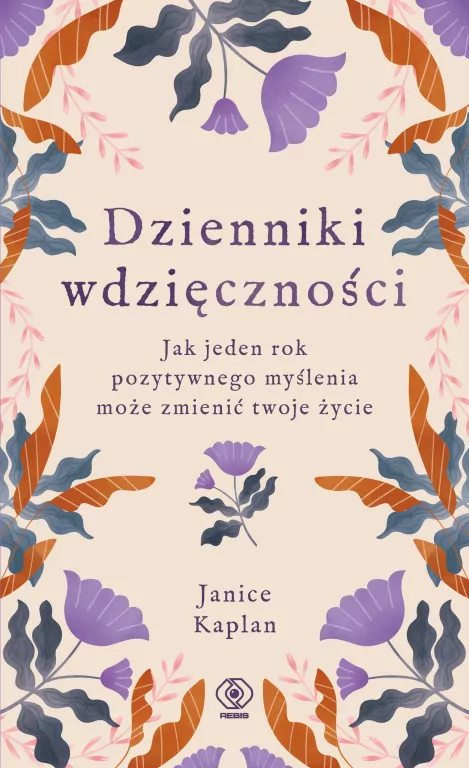 Dzienniki wdzięczności. Jak jeden rok pozytywnego myślenia może zmienić twoje życie - tantis.pl