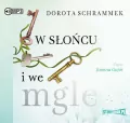 W słońcu i we mgle audiobook - tantis.pl