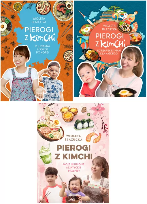 Pakiet: Pierogi z kimchi. Kulinarna podróż po Korei / Koreańskie smaki dla każdego. Pierogi z kimchi / Pierogi z kimchi. Moje ulubione azjatyckie przepisy - tantis.pl