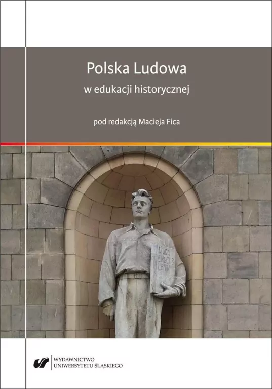 Polska Ludowa w edukacji historycznej - tantis.pl