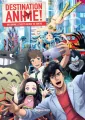 Destination Anime! An Anime Lover's Guide to Tokyo - tantis.pl