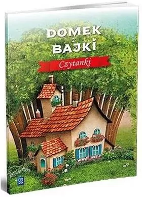 Domek z bajki. Czytanki - tantis.pl