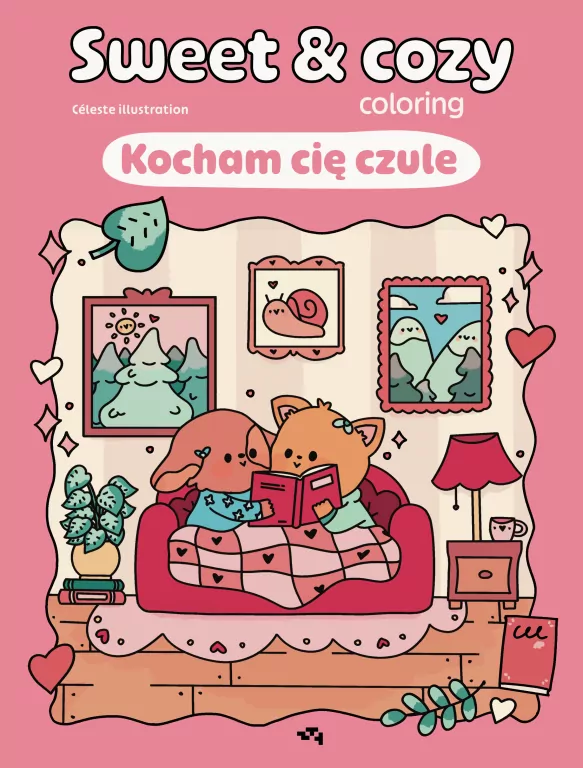 Kocham cię czule. Sweet & cozy coloring - tantis.pl